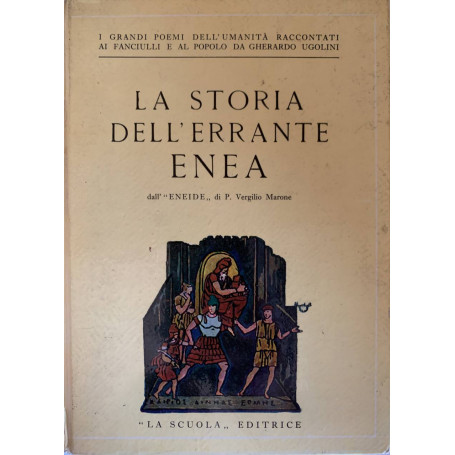 La storia dell'errante Enea