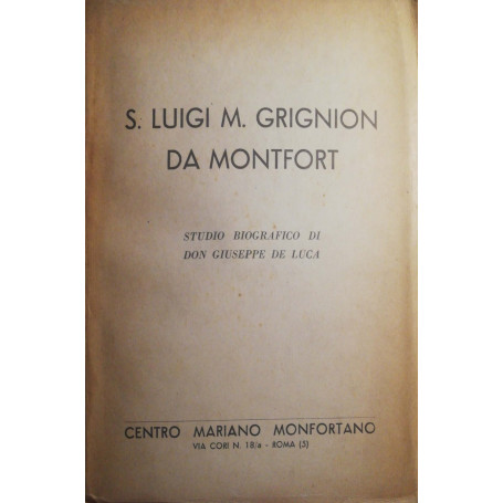 Luigi Maria Grignon Da Montfort