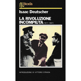 La rivoluzione incompiuta (1917-1967)