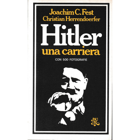 Hitler una carriera