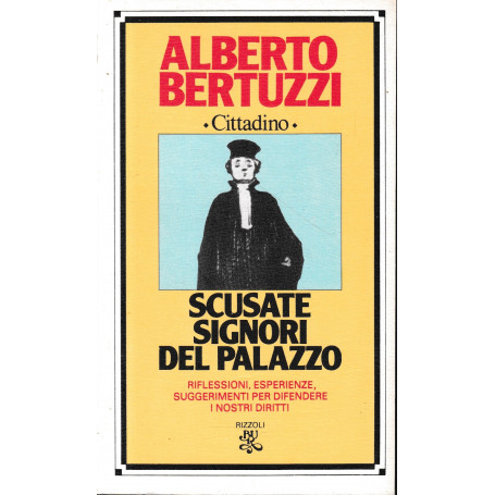 Scusate signori del Palazzo