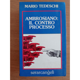 Ambrosiano: il contro processo