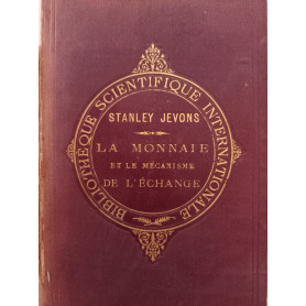 La Monnaie et le mecanisme de l'EchangeLibrisaggi
