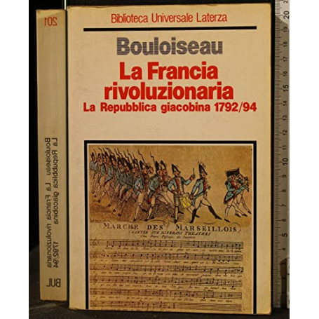 La Francia rivoluzionaria. La repubblica giacobina (1792-1794)