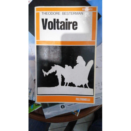 Voltaire      Collana : I fatti e le idee: Saggi e Biografie n° 224