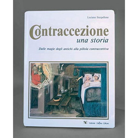 Contraccezione. Una storia