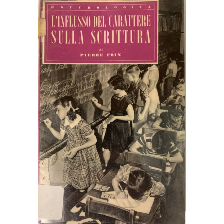 L'influsso del carattere sulla scrittura
