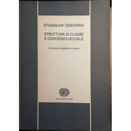 Struttura di classe e coscienza sociale