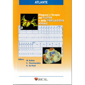 Atlante. Diagnosi e Terapia del Flutter e della Fibrillazione AtrialeLibrisaggi