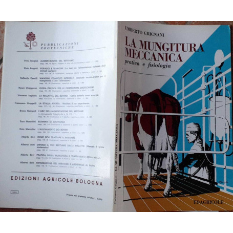 La mungitura meccanica pratica e fisiologia