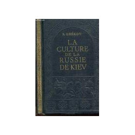 La culture de la Russie de Kiev