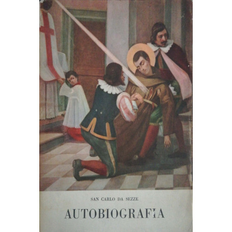 Autobiografia ovvero i fioretti di frate Carlo