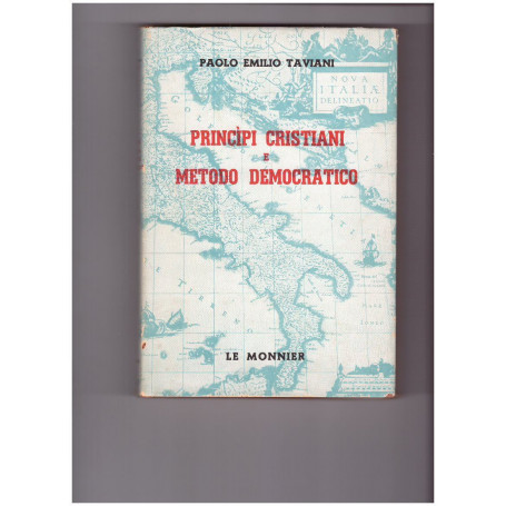 PRINCìPI CRISTIANI E METODO DEMOCRATICO