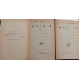 Messia. Romanzo Volume I II