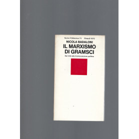 IL MARXISMO DI GRAMSCI