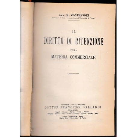 Il Diritto di Ritenzione nella materia commerciale