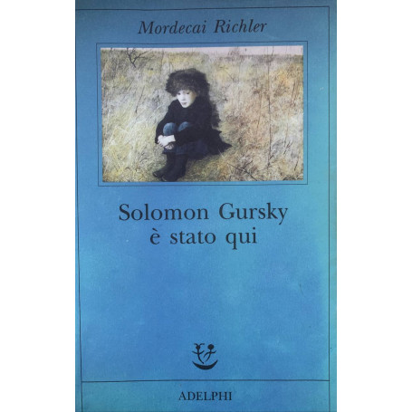 Solomon Gursky è stato qui