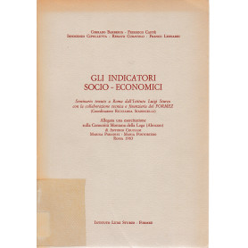 Gli indicatori Socio-Economici. Seminario tenuto a roma dall'istituto Luigi Sturzo con la collaborazione tecnica e finanziaria dLibrisaggi
