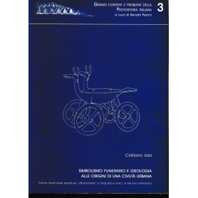 Simbolismo funerario e ideologia alle origini di una civiltà urbana. Forme rituali nelle sepolture Villanoviane a Tarquin