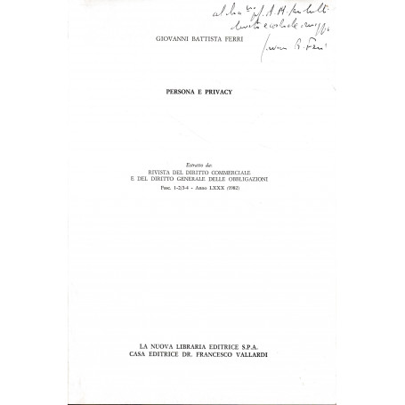 Persona e Privacy. Estratto da: Rivista del Diritto Commerciale e del Diritto generale delle Obbligazioni  fasc. 1-2/3-4 - anno