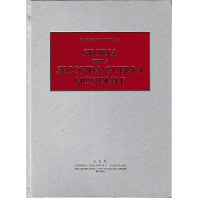 Storia della Seconda Guerra Mondiale. II° volume. Dalla battaglia di Francia al conflitto italo-francese (10 Maggio 1940-24