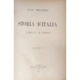 Storia d'Italia narrata al popolo  volume IV: parte ottava (continuazione: i comuni (dall'anno 1152 al 1309)  parte nona: Le SigLibrisaggi
