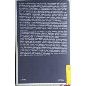 La fortezza vuota. Il dramma dell'autismo infantile umanamente analizzato e scientificamente risolto da un grande psichiatra. Un