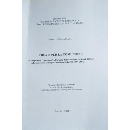 Creati per la comunione. La categoria di comunione all'interno delle Settimane Nazionali di Studi sulla spiritualità coni