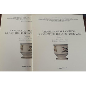 Ceramica ligure e campana . La casa del Re di Sandro Lorenzini .Mostra a Palazzo Reale di Caserta  26 ottobre-23 novembre 1996 VLibrisaggi