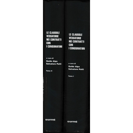 Le clausole vessatorie nei contratti con i consumatori. Commentario agli articoli 1469-bis  1469-sexies del Codice civile. Due v