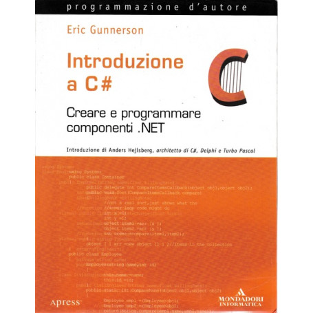 Introduzione a C sharp. Con CD-ROM