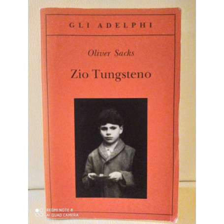 Zio Tungsteno. Ricordi di un'infanzia chimica