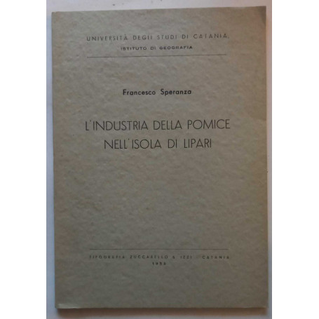 L'industria della pomice nell'isola di Lipari