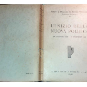 L'inizio della nuova politica(28 ottobre 1922-31 dicembre 1923) (I-II E.F.)