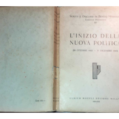 L'inizio della nuova politica(28 ottobre 1922-31 dicembre 1923) (I-II E.F.)