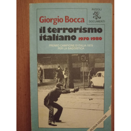 Il terrorismo italiano 1970 - 1980