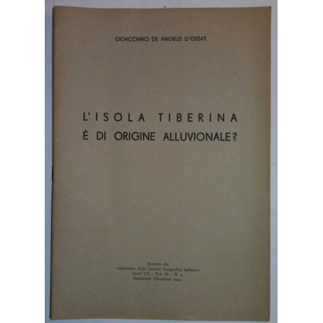 L'isola Tibertina è di origine alluvionale?