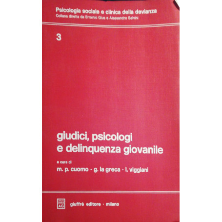 Giudici  psicologi e delinquenza giovanile