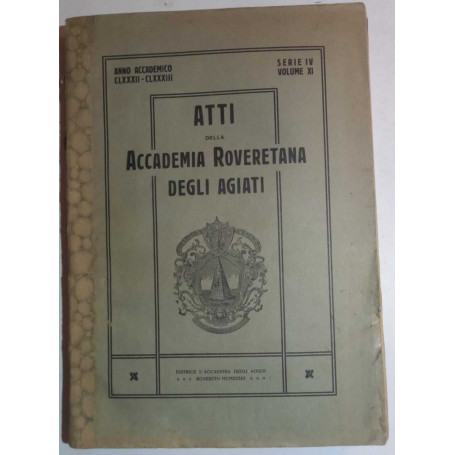 Atti della Accademia Roveretana degli Agiati (anno accademico 1932-33)