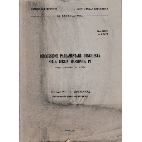 Commissione Parlamentare d'Inchiesta sulla Loggia Massonica P2 ( Legge 23 Settembre 1981  N. 527 )