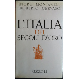 L'Italia dei secoli d'oro