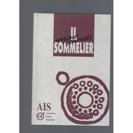 IL SOMMELIER  NOZIONI GENERALI