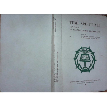 Temi sperituali. Dagli scritti del secondo ordine francescano. Volume 2