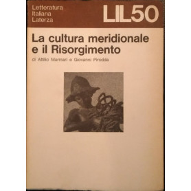 La cultura meridionale e il Risorgimento