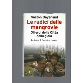 LE RADICI DELLE MANGROVIE