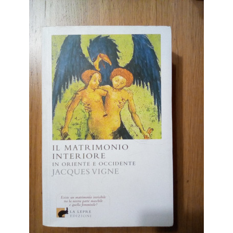 Il matrimonio interiore in Oriente e Occidente
