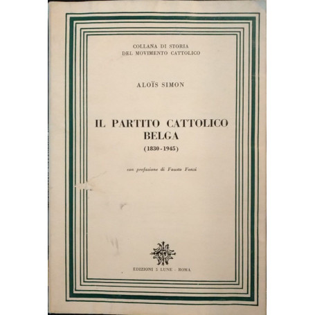 Il partito cattolico belga (1830 - 1945)