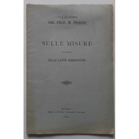 Sulle misure ricavate dalle carte geografiche