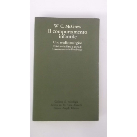 Il comportamento infantile. Uno studio etologico