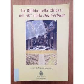 La Bibbia nella Chiesa nel 40° della Dei Verbum